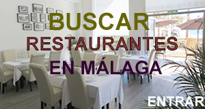 Buscar Restaurantes en Málaga y sus Pueblos